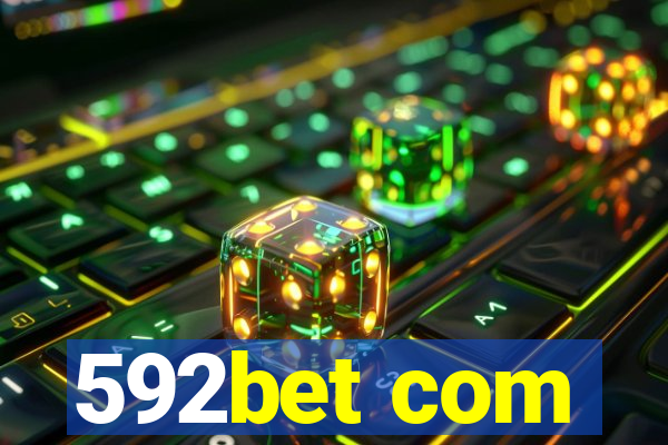 592bet com